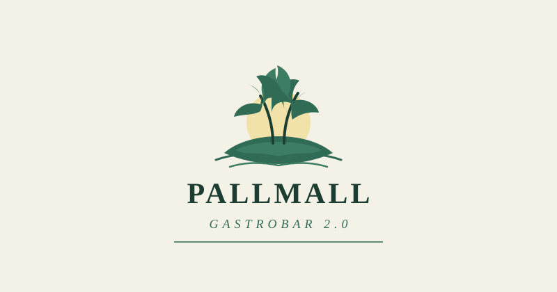 Gastrobar Pallmall 2.0